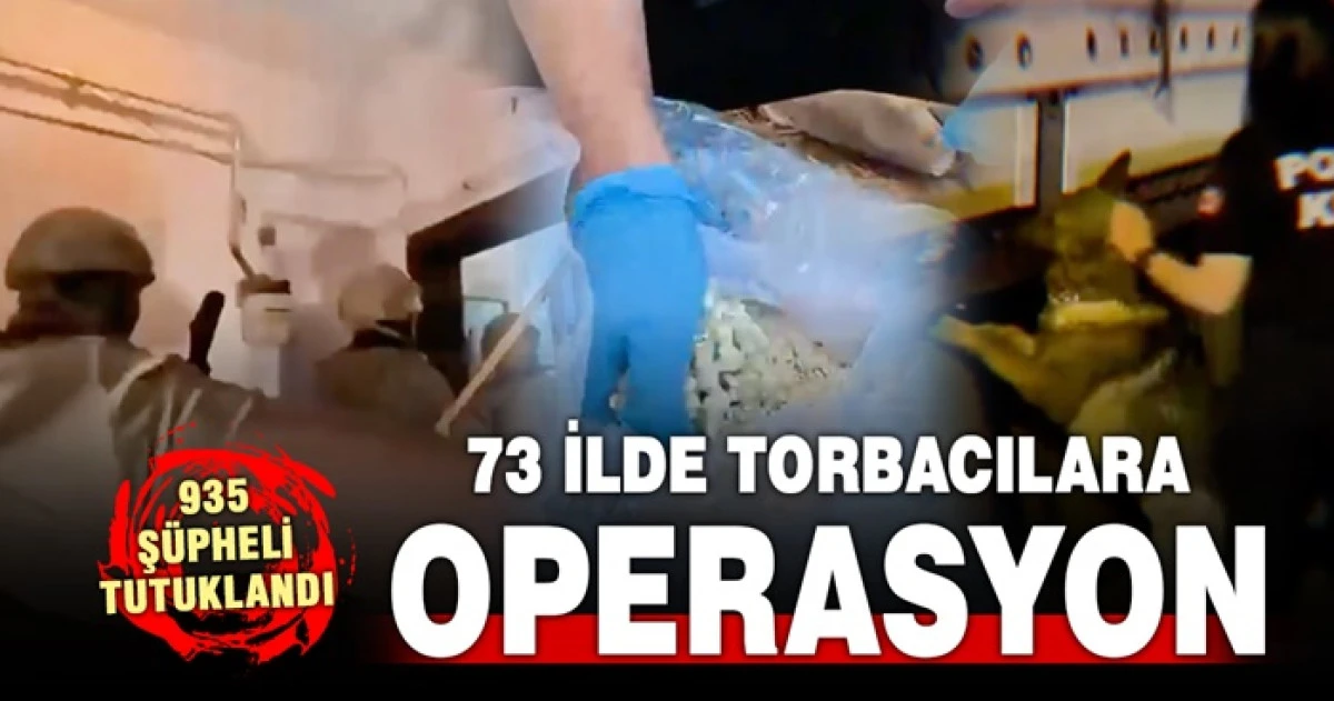 73 İlde Uyuşturucu Operasyonu
