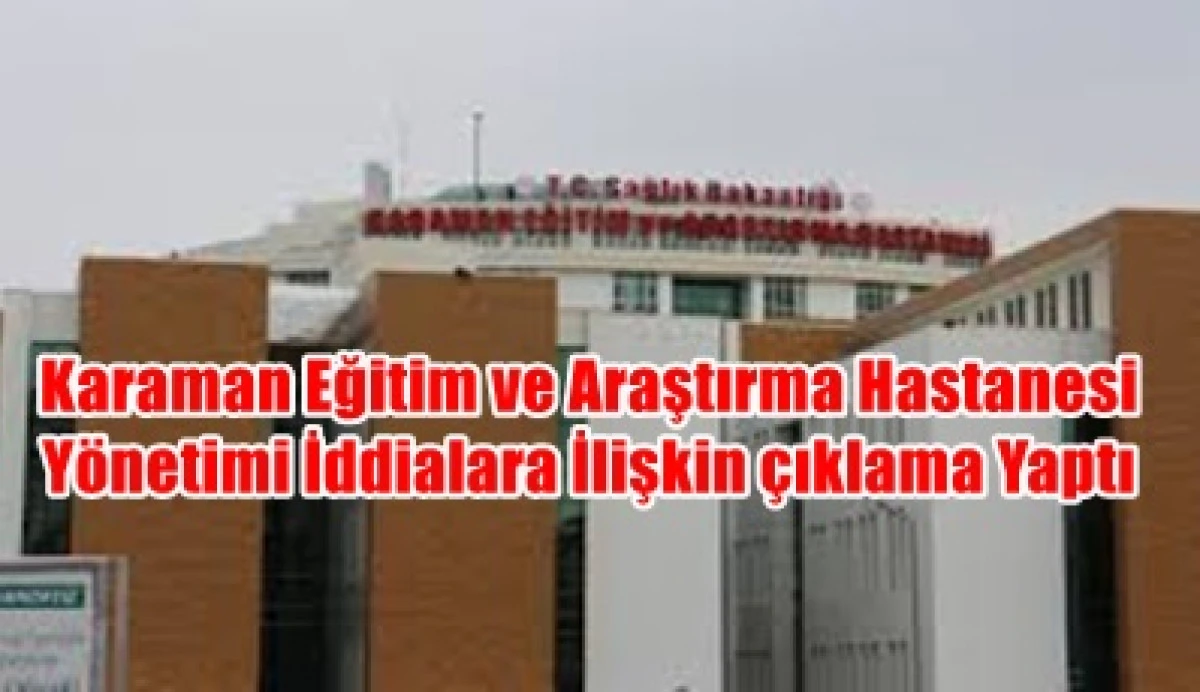 Başhekimlik a&ccedil;ıklamada bulundu