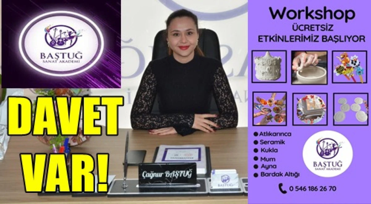 Baştuğ Sanat Akademisi Workshop Etkinlikleriyle Dikkat &Ccedil;ekiyor.