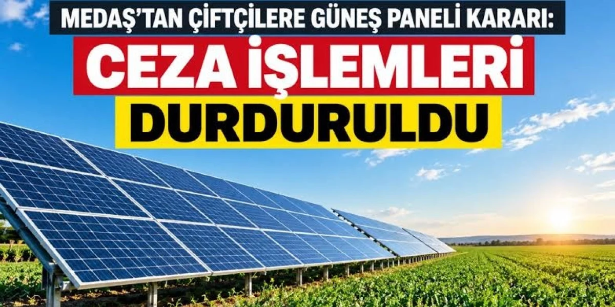  &Ccedil;ift&ccedil;ilere GES Kararı: Ceza İşlemleri Durduruldu