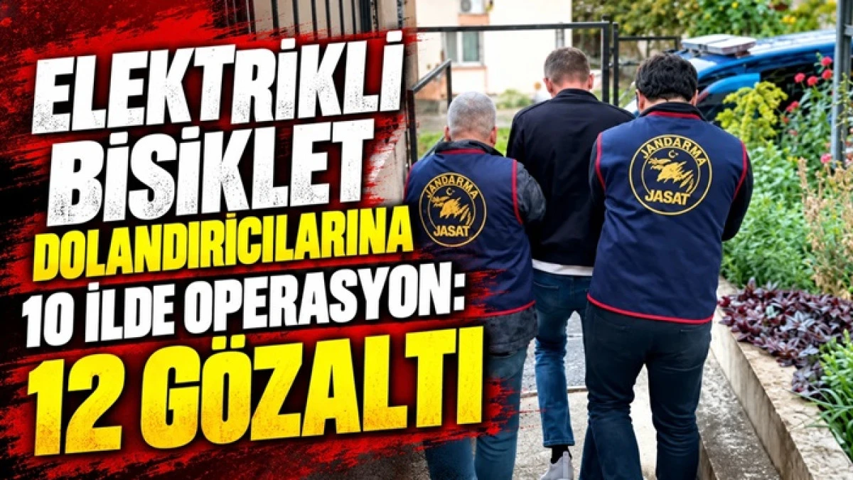 Elektrikli Bisiklet Dolandırıcılarına Operasyon!