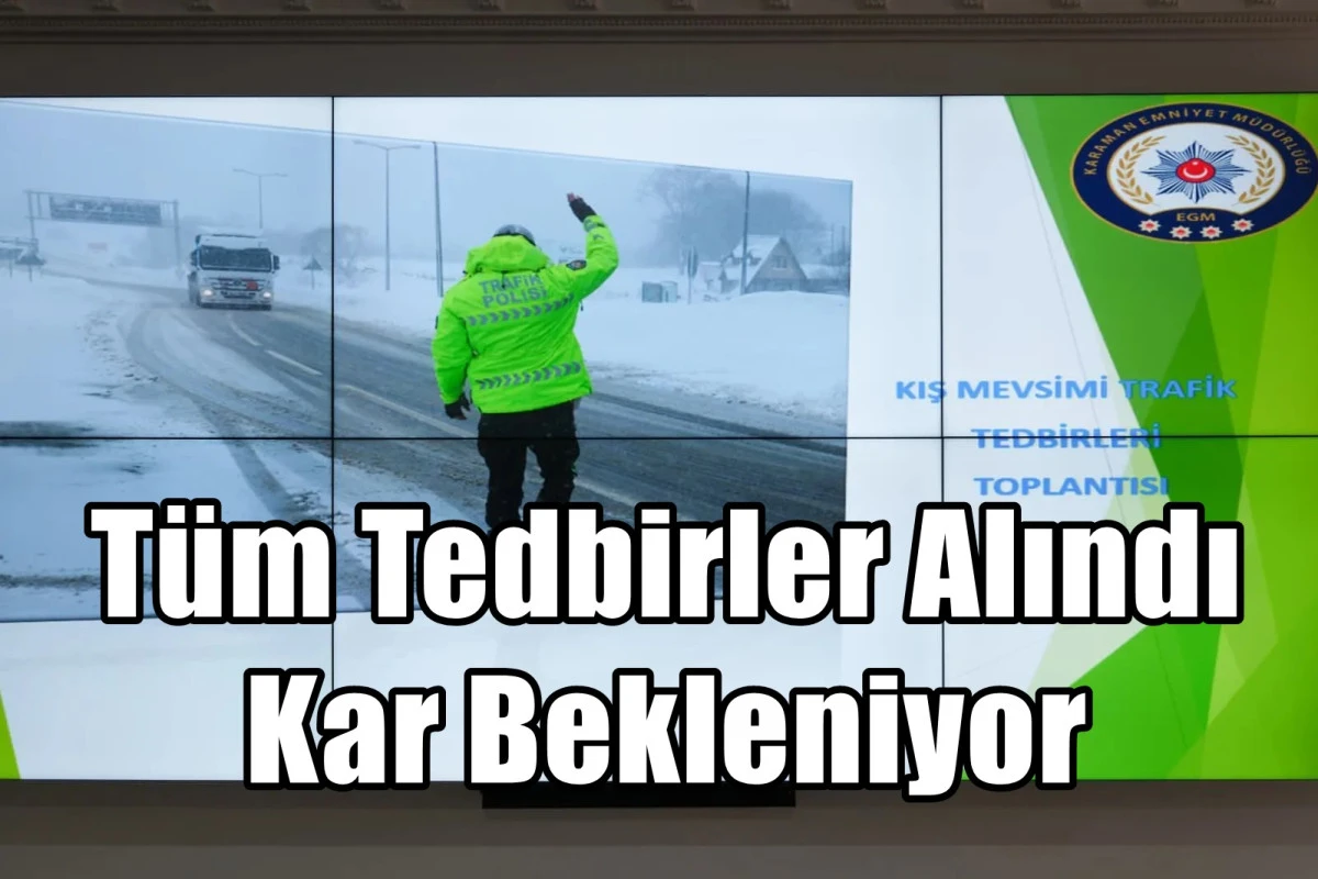 Her şey hazır kar bekleniyor