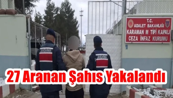  Jandarma denetimlerinde 27 aranan şahıs yakalandı