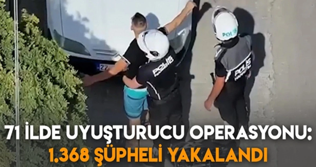 Karaman Dahil 71 İlde Operasyon !