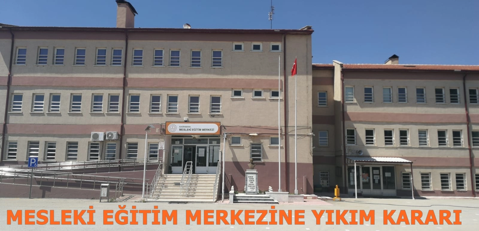 Karaman Mesleki Eğitim Merkezi Geçici Olarak Taşınıyor