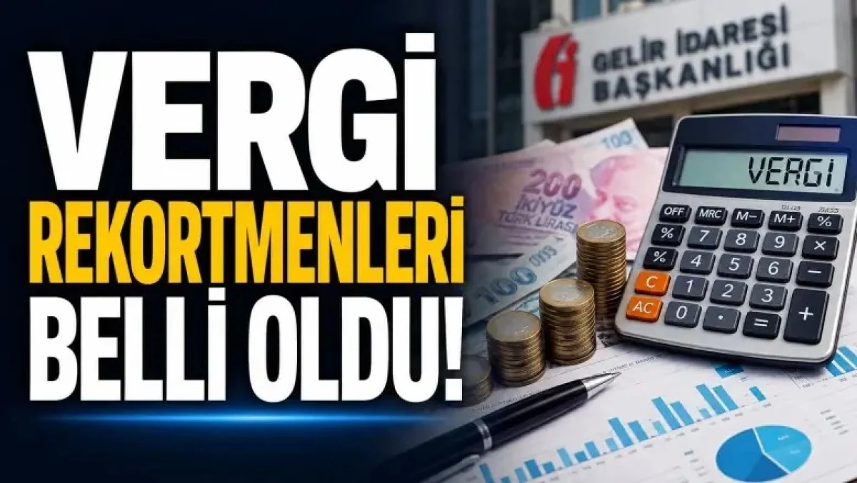 Karaman vergi rekortmenleri a&ccedil;ıklandı
