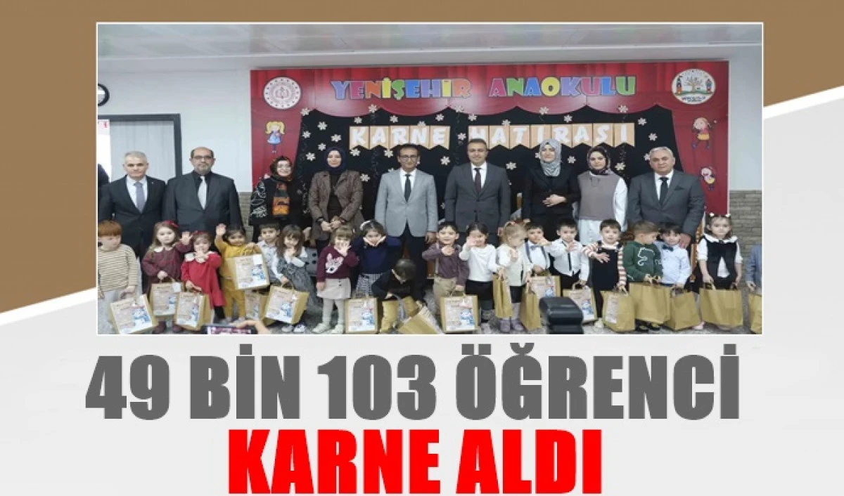 Karaman&rsquo;da 49 bin 103 &ouml;ğrenci karne heyecanı yaşadı