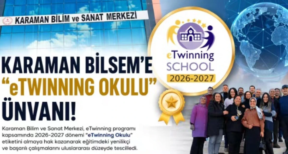 Karaman&rsquo;da 7 okul o unvanı aldı