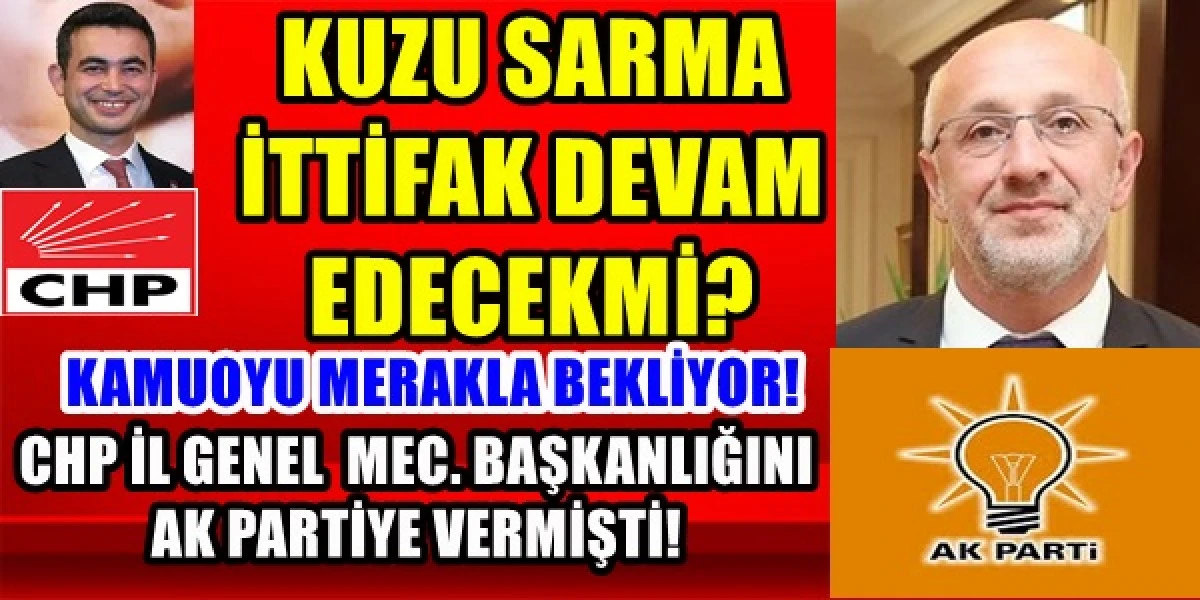 KARAMAN&rsquo;DA CHP AK PARTİ İTTİFAKI DEVAM EDECEKMİ?