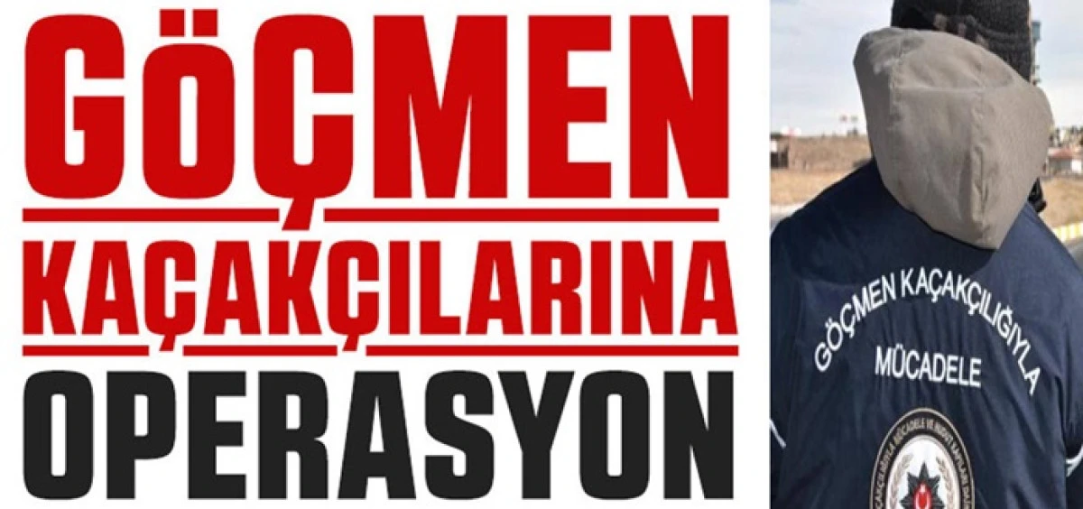 Karaman&rsquo;da g&ouml;&ccedil;men ka&ccedil;ak&ccedil;ılarına operasyonu