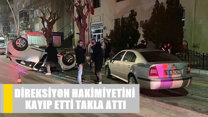 Karaman'da Kaza &Ouml;nce &Ccedil;arptı Sonra Takla Attı