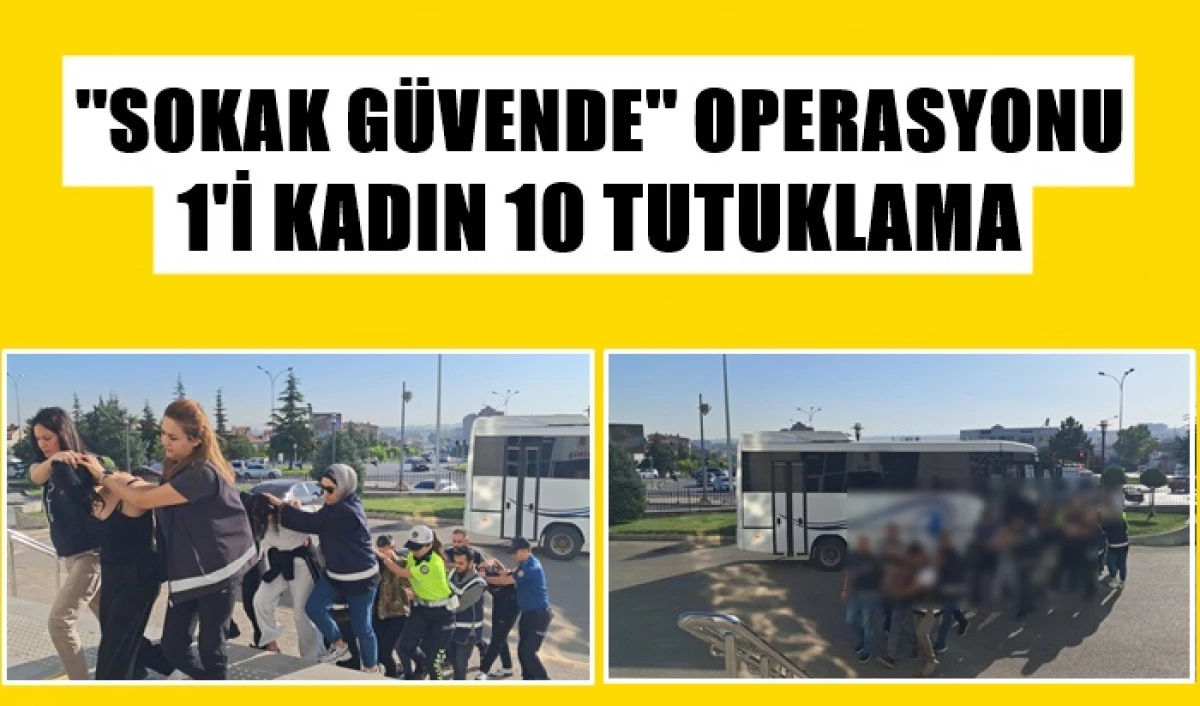 Karaman&rsquo;da "Sokaklar G&uuml;vende" operasyonu