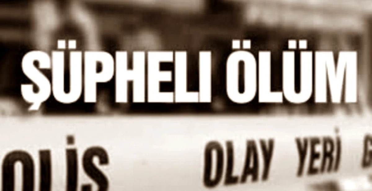 Karaman'da ş&uuml;pheli &ouml;l&uuml;m