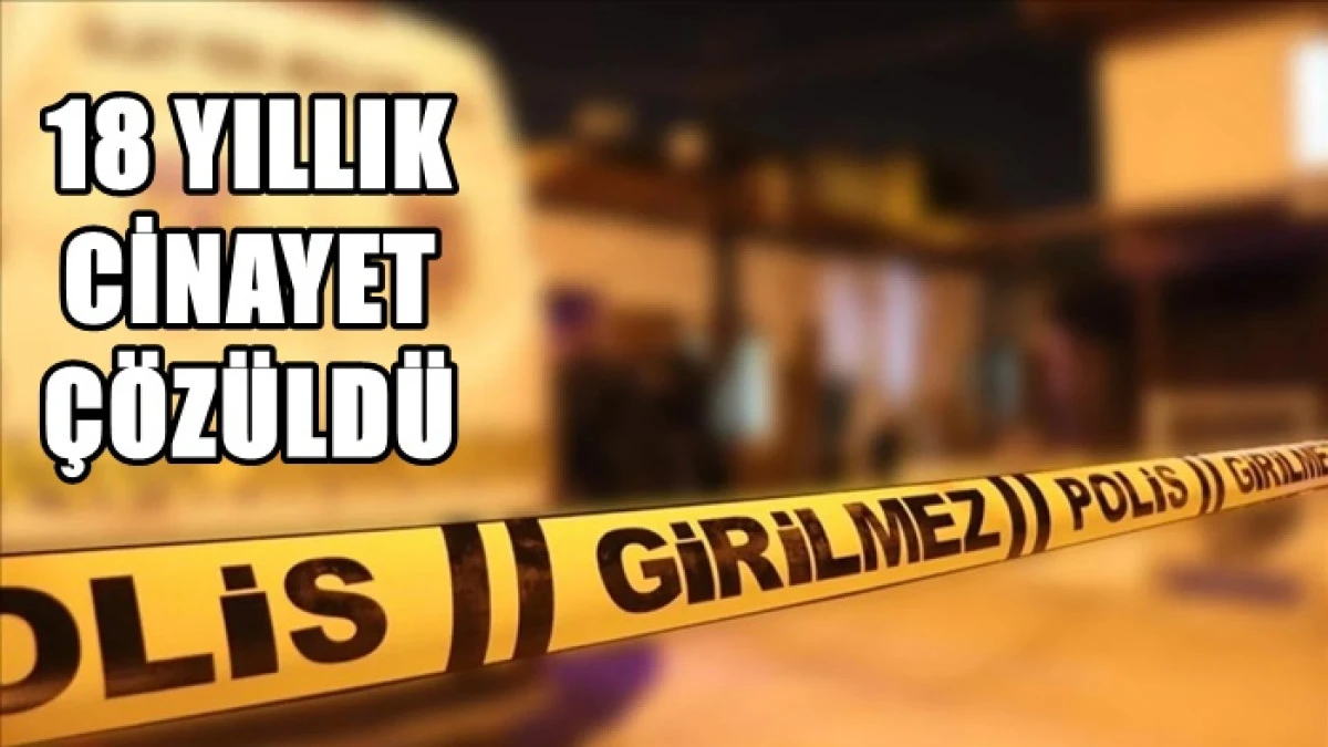 Karaman'daki sır cinayet &ccedil;&ouml;z&uuml;ld&uuml;