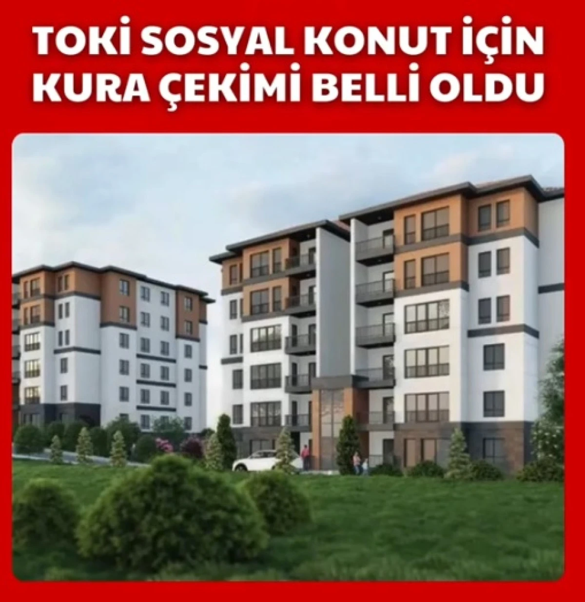 Karaman&rsquo;ın Toki kura tarihi netleşti