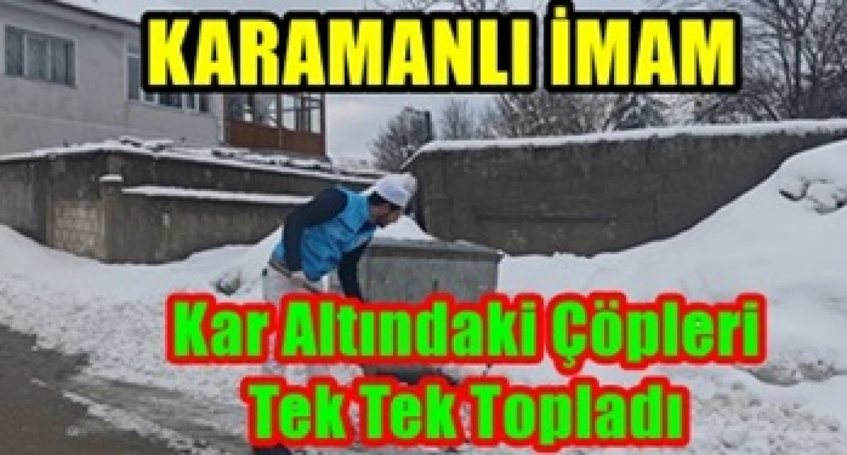 Karamanlı Din G&ouml;revlisinden &Ouml;rnek Davranış! Cami &ccedil;evresini pırıl pırıl yaptı