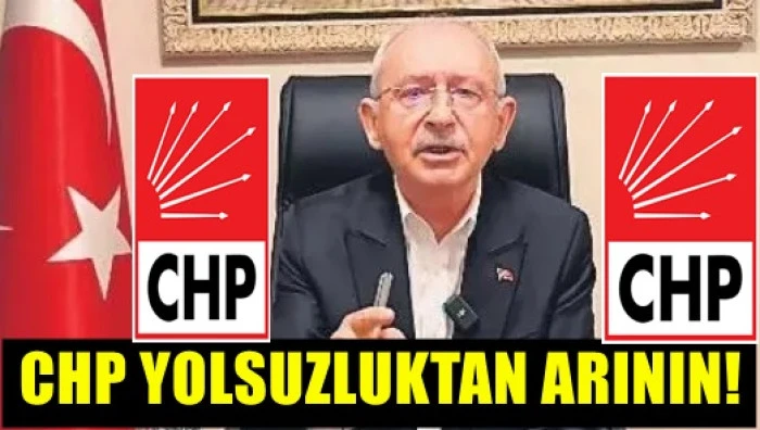 Kılıçdaroğlu, CHP  Rüşvetlerle, Yolsuzluklarla Anılmaz Dedi