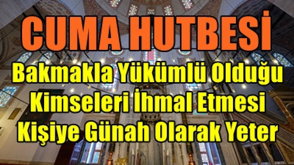 Kim, kardeşinin ihtiyacını giderirse Allah da onun ihtiyacını giderir