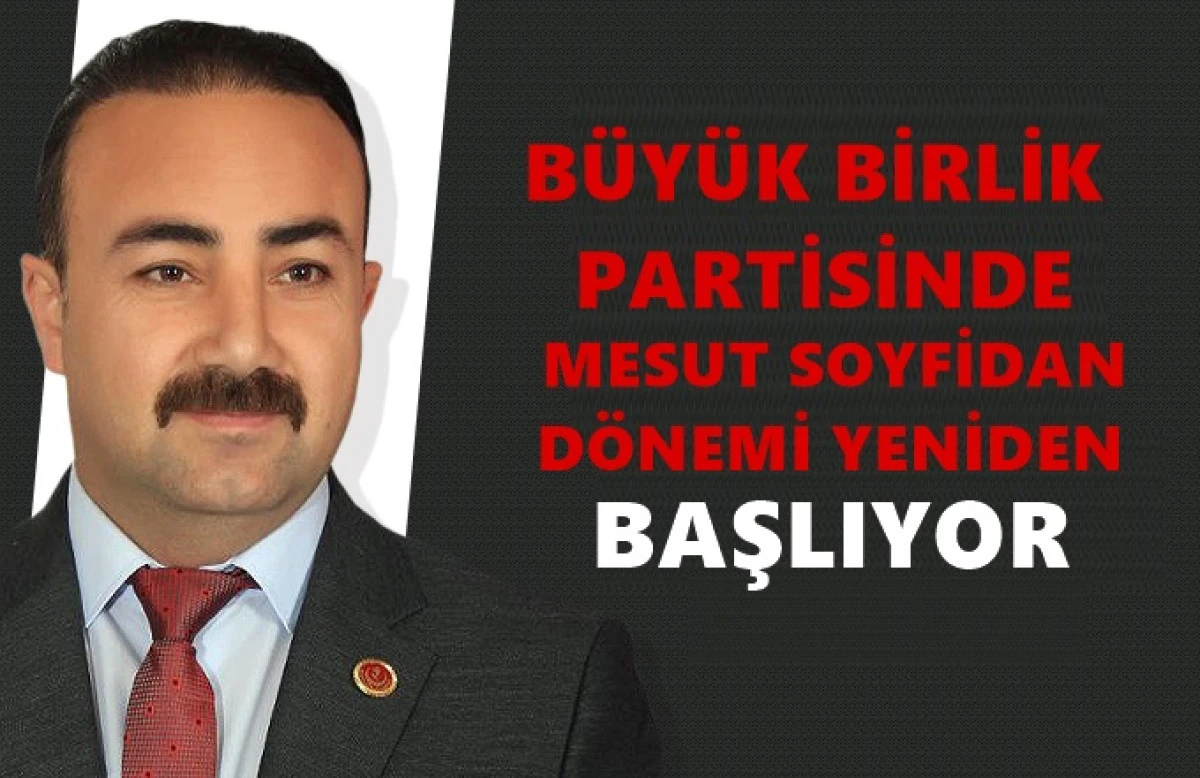 Mesut Soyfidan D&ouml;nemi Yeniden Başlıyor