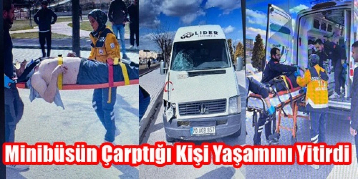  Minib&uuml;s&uuml;n &Ccedil;arptığı Kişi Yaşamını Yitirdi