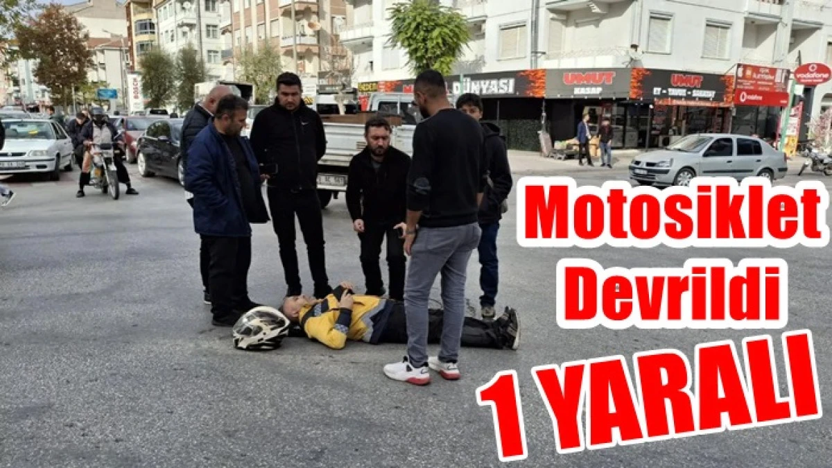Motosiklet devrildi: 1 yaralı