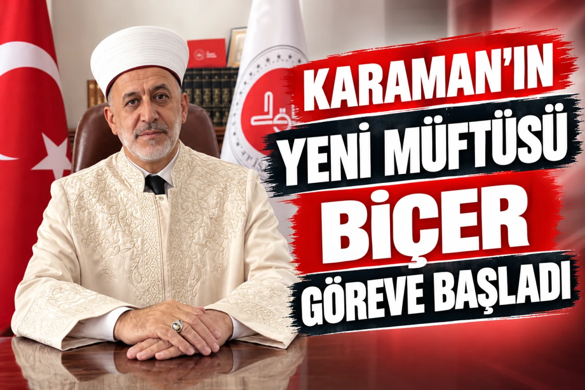 M&uuml;ft&uuml; Bi&ccedil;er g&ouml;reve başladı