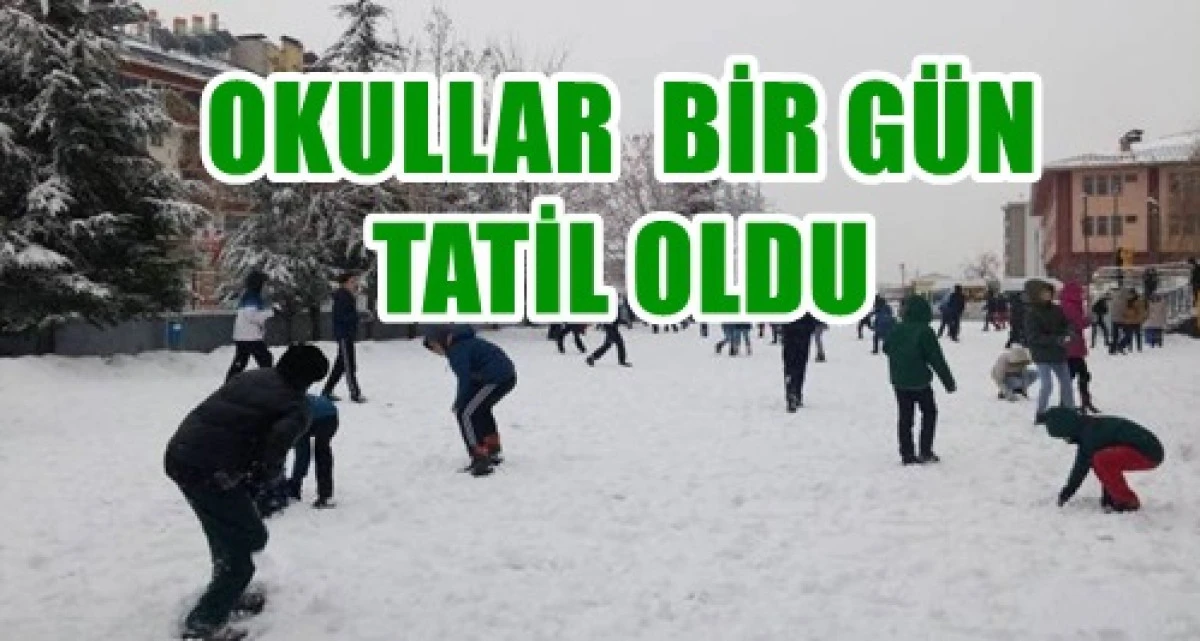Okullar Tatil Oldu 