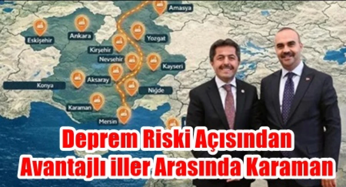 OSB projesinde stratejik iller arasında Karaman g&ouml;sterildi
