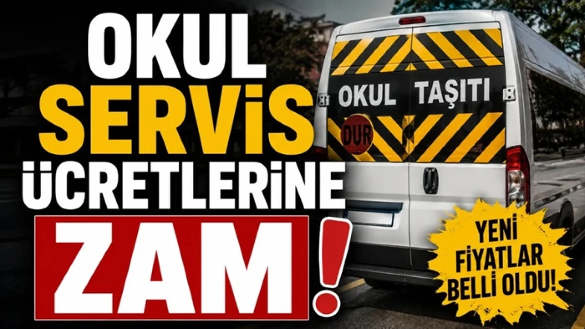 Servis &uuml;cretleri g&uuml;ncellendi: işte yeni tarife!