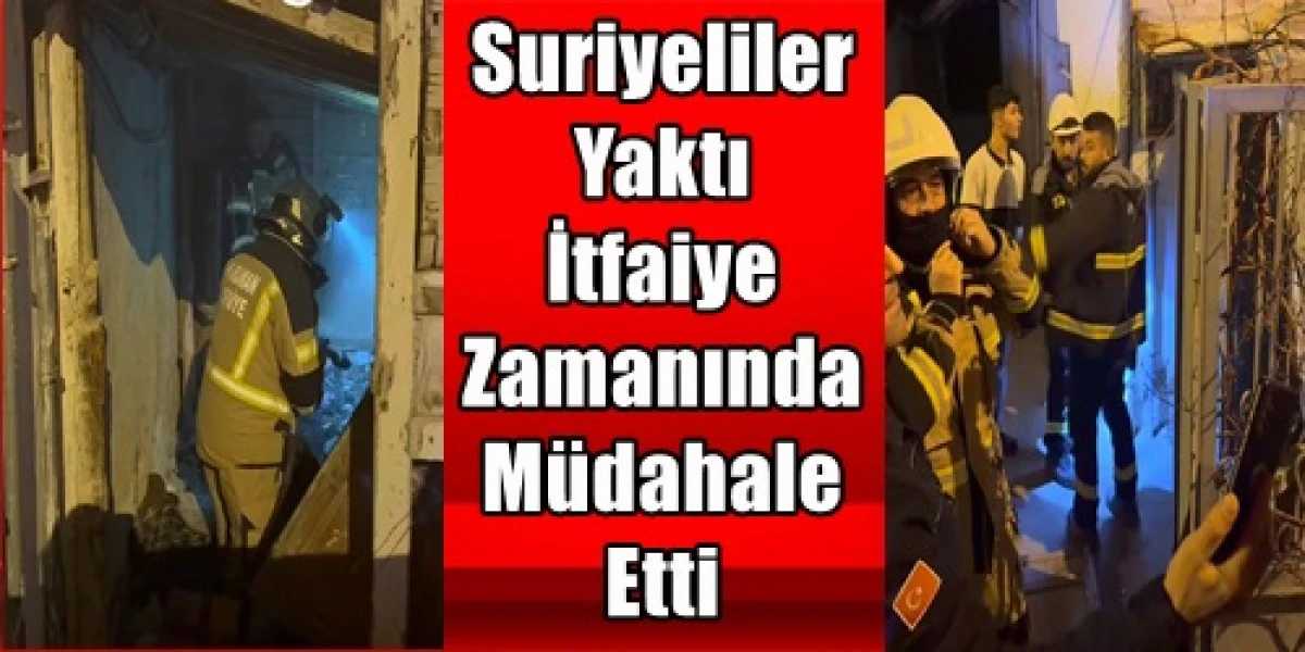 Suriyeler Yaktı Ka&ccedil;tı