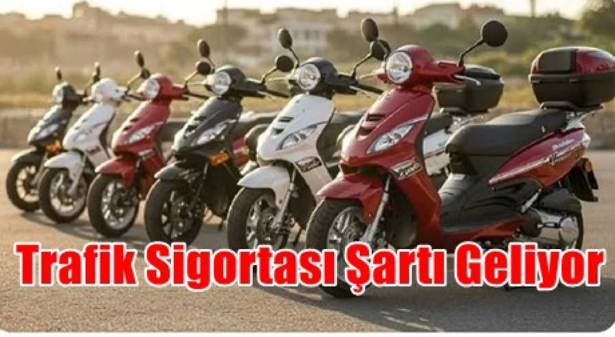 TBMM&rsquo;de motorlu bisikletlerin de trafik sigortası kapsamına alınması y&ouml;n&uuml;nde hazırlanan taslak &ccedil;alışma komisyonundan ge&ccedil;ti