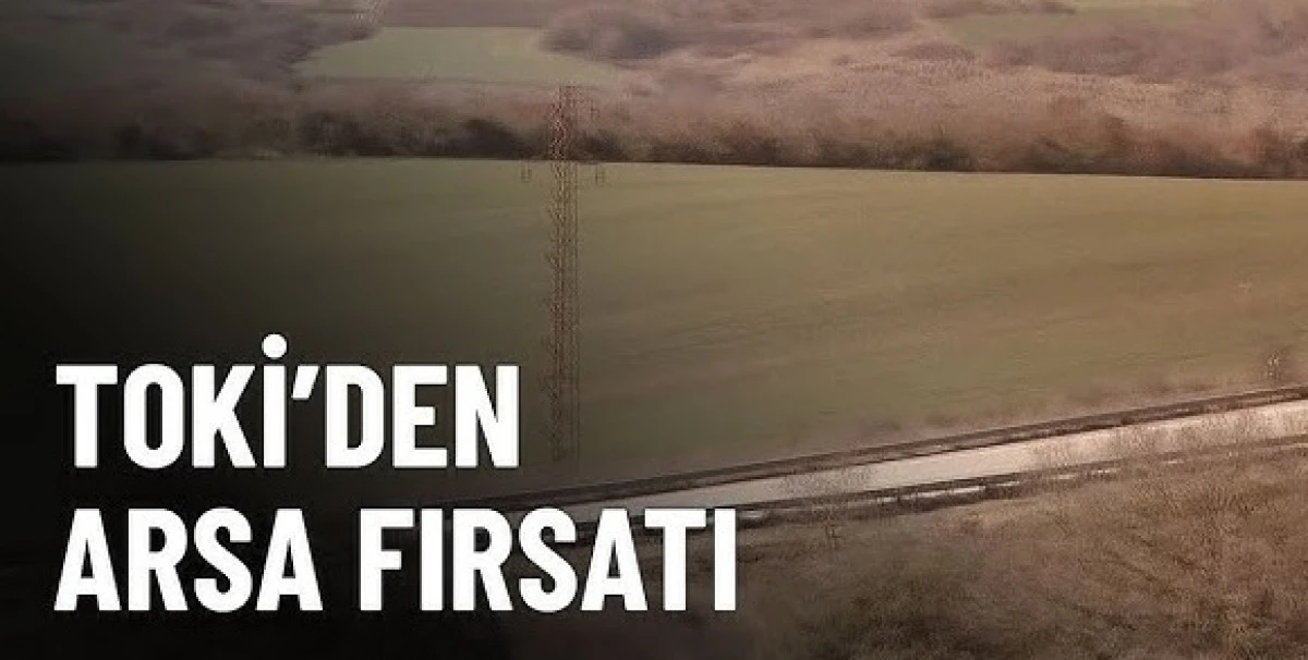 TOKİ Karaman'da Arsa Satacak