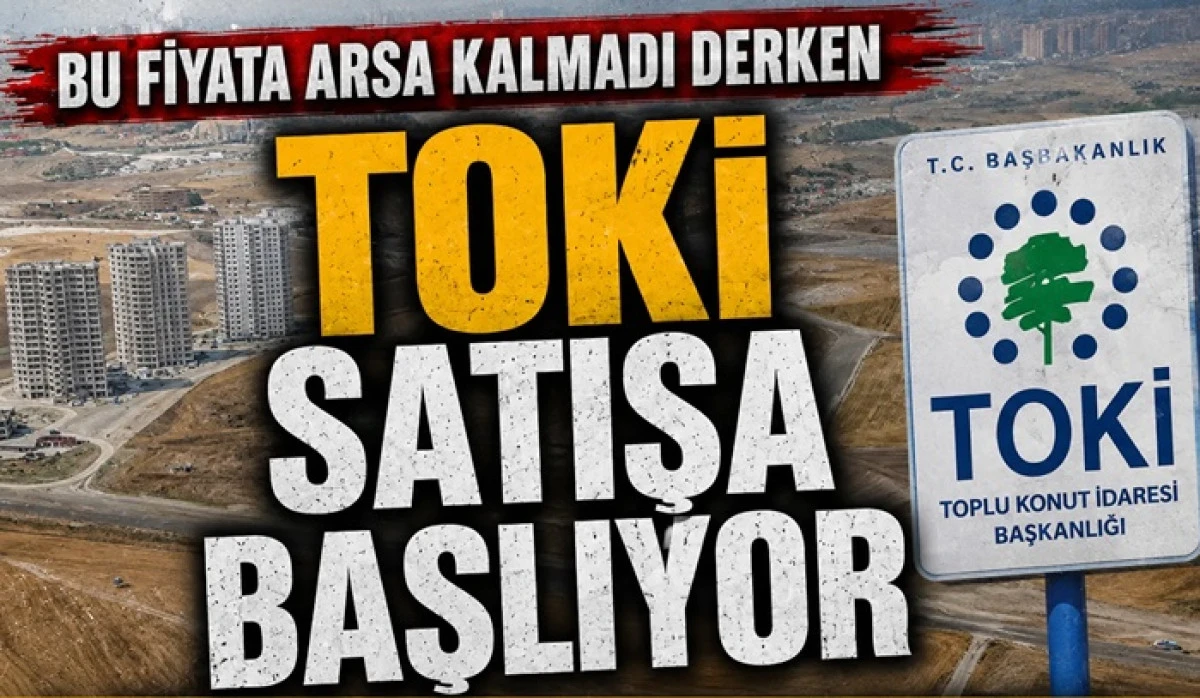 TOKİ Karaman&rsquo;da Arsa Satacak!