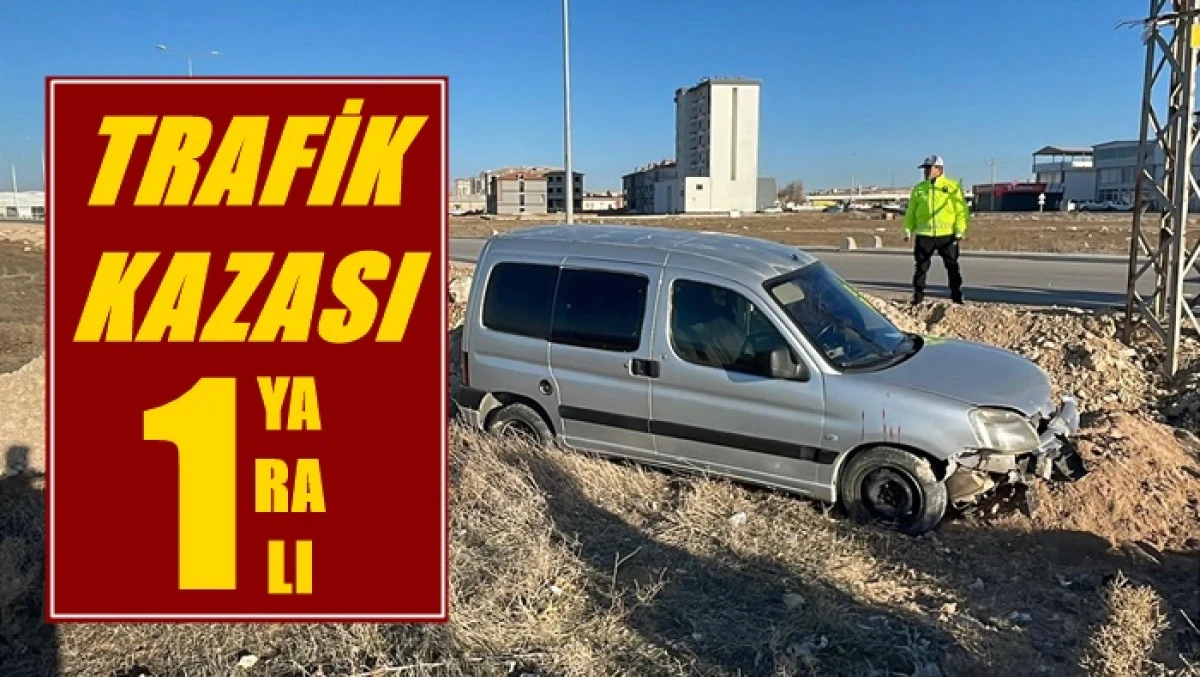 Trafik kazası: 1 yaralı