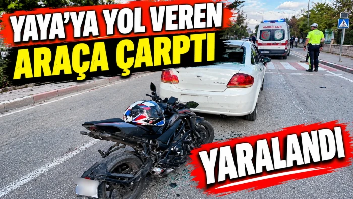 Yaya'ya Yol Veren Ara&ccedil;a &Ccedil;arptı Yaralandı