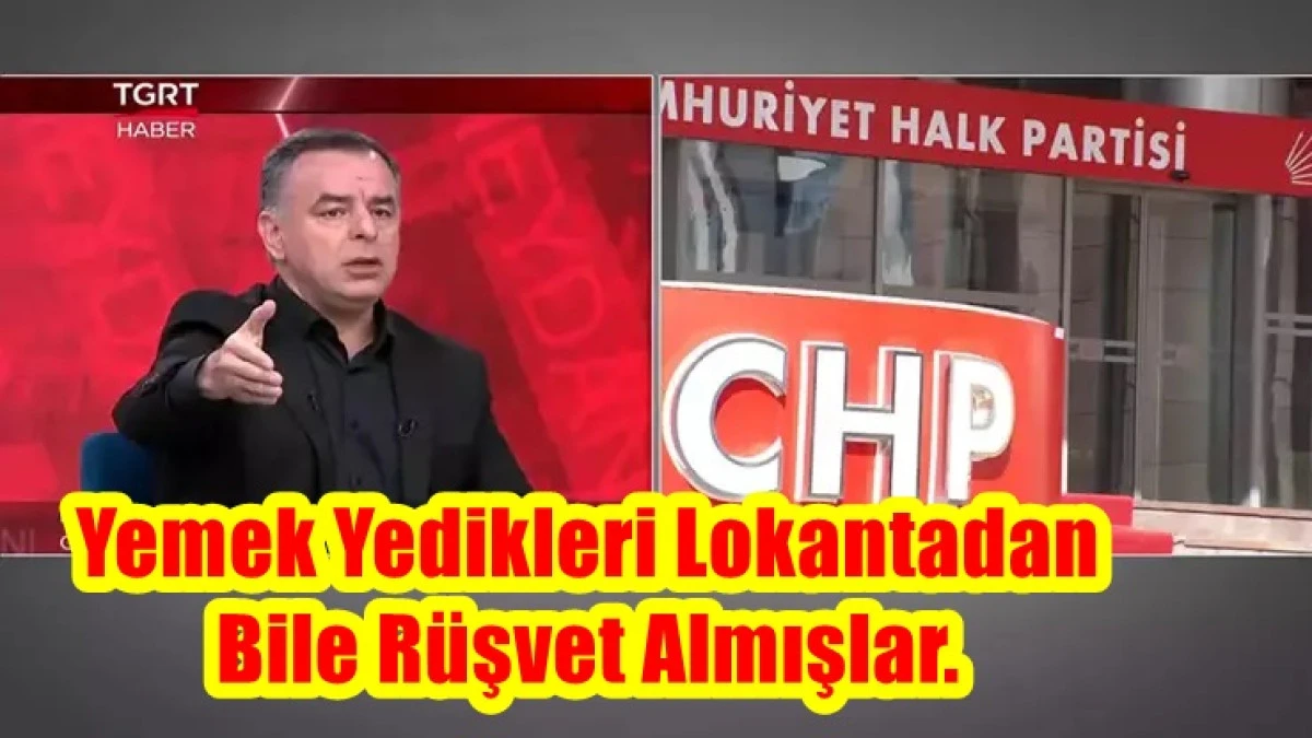 Yemek yedikleri lokantadan bile rüşvet almışlar. 